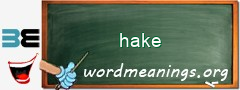 WordMeaning blackboard for hake